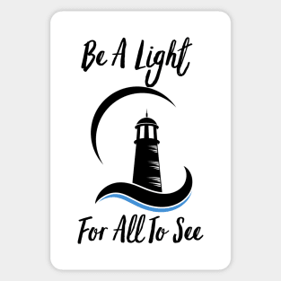 Be A Light For All To See Sticker